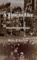 A Time To Flee: Unseen Women Of Courage 1418439029 Book Cover