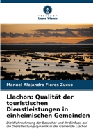 Llachon: Qualität der touristischen Dienstleistungen in einheimischen Gemeinden (German Edition) 6206642682 Book Cover