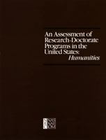 An Assessment of Research-Doctorate Programs in the United States: Humanities 0309033330 Book Cover