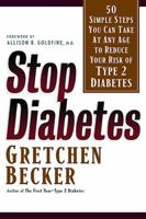 Stop Diabetes 1569245630 Book Cover