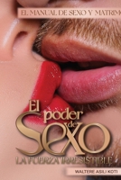 El Poder del Sexo 1959251252 Book Cover