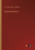 Household Elegancies 3385228670 Book Cover