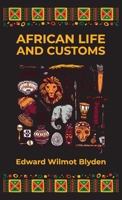 African Life and Customs 1614279837 Book Cover