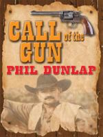Call of the Gun (Avalon Western) 0803497202 Book Cover