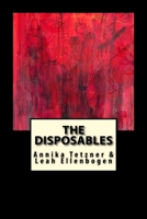 The Disposables 1979485143 Book Cover