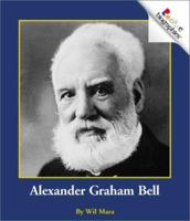Alexander Graham Bell (Rookie Biographies) 051627340X Book Cover