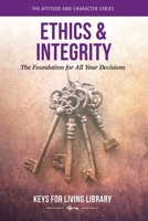 Keys for Living : Ethics and Integrity 1792402899 Book Cover