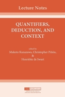 Quantifiers, Deduction, and Context (Center for the Study of Language and Information - Lecture Notes) 157586004X Book Cover