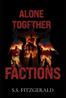 Alone Together: Factions B0FNYR6HD3 Book Cover