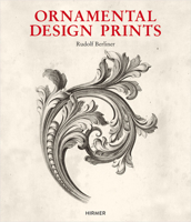 Ornamental Design Prints: From the Fifteenth to the Twentieth Century 3777421561 Book Cover