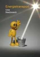Energietransport: Ausbreitung von elektromagnetischen Wellen 3741242780 Book Cover
