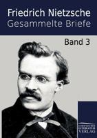 Gesammelte Briefe, Vol 3 1145740367 Book Cover