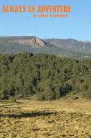 Always An Adventure 1533135703 Book Cover