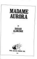 Madame Aurora 0930044444 Book Cover