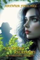 Chasing Shadows B0CSRBRZXL Book Cover