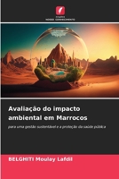 Avaliação do impacto ambiental em Marrocos (Portuguese Edition) 6203368350 Book Cover