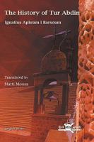 The History of Tur Abdin 1593337159 Book Cover