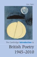 The Cambridge Introduction to British Poetry, 1945-2010 110754257X Book Cover