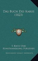 Das Buch Des Kabus (1823) 116808749X Book Cover