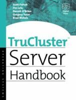 Trucluster Server Handbook 1555582591 Book Cover