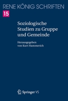 Soziologische Studien Zu Gruppe Und Gemeinde 3658158182 Book Cover