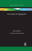 The End of Equality 1138204919 Book Cover