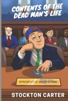 Contents of the Dead Man's Life B0G3LY134W Book Cover