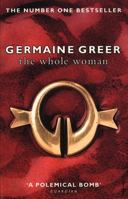 The Whole Woman 0375407472 Book Cover