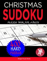 Christmas Sudoku Puzzles for Adults: Stocking Stuffers For Men And Women: Hard  Christmas Sudoku Puzzles: Sudoku Puzzles Holiday Gifts And Sudoku Stocking Stuffers For Family 1670198049 Book Cover