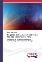 Engorde del camarón nativo de los ríos costeros del Perú 3841680143 Book Cover