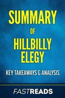 Summary of Hillbilly Elegy: Includes Key Takeaways & Analysis 1539526232 Book Cover