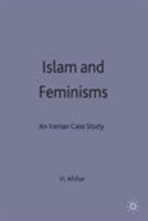 Islam and Feminisms: An Iranian Case-Study (Women's Studies at York) 0312222203 Book Cover