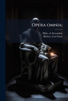 Opera omnia; 1179803981 Book Cover