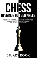 Chess Openings for Beginners 1801584923 Book Cover