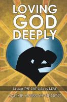 Loving God Deeply 1545660735 Book Cover
