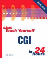 Sams Teach Yourself CGI in 24 Hours (Teach Yourself -- 24 Hours) 0672324040 Book Cover