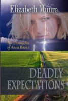 Deadly Expectations 1988257050 Book Cover