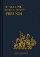 Challenge of Freedom (Land of Our Lady) 0911845569 Book Cover