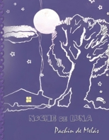 Pachin de Melas "Noche de Luna" (Spanish Edition) B0H8H6TGJ4 Book Cover