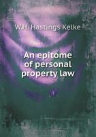 An Epitome of Personal Property Law 1359766952 Book Cover