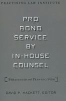 Pro Bono Service by In-house Counsel 140241482X Book Cover