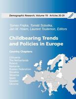 Childbearing Trends and Policies in Europe, Book III: Demographic Research: Volume 19, Articles 20-29 3837061884 Book Cover