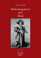 Bekleidungskunst und Mode 1019185740 Book Cover