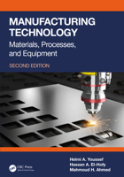 Manufacturing Technology. CRC Press. 2011. 1138072133 Book Cover