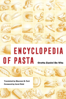 Encyclopedia of Pasta 0520322754 Book Cover