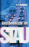 Geständnisse im Stau (German Edition) 376930828X Book Cover