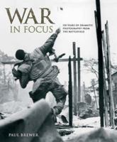 War in Focus 1847320252 Book Cover