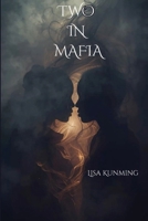 Two in Mafia 5915301916 Book Cover