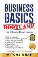 Business Basics BootCamp: The Ultimate Crash Course 1732034443 Book Cover