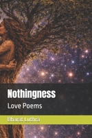 Nothingness: Love Poems 933430992X Book Cover